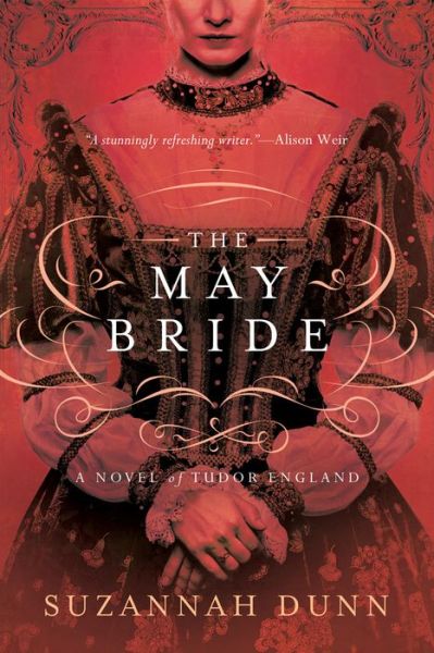 Cover for Suzannah Dunn · The May Bride - A Novel (Paperback Book) (2017)