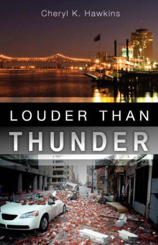 Cover for Cheryl K. Hawkins · Louder Than Thunder (Paperback Book) (2008)