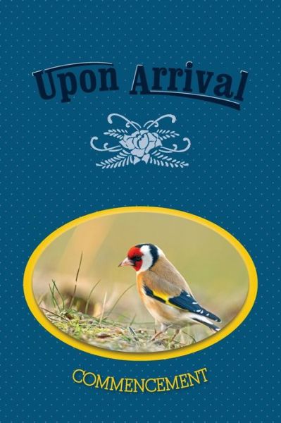 Cover for Upon Arrival (Paperback Book) (2016)