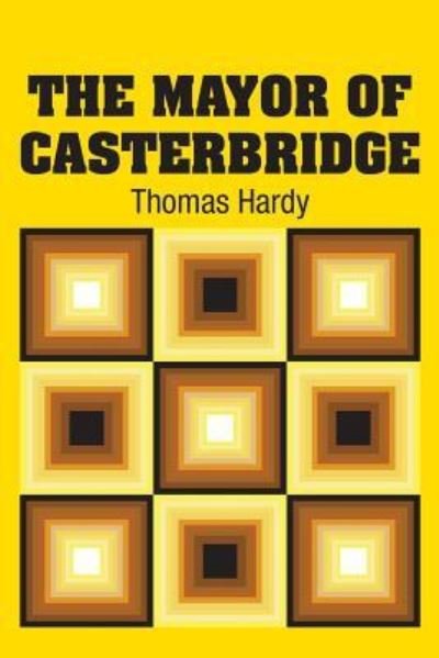 Cover for Thomas Hardy · The Mayor of Casterbridge (Paperback Book) (2018)