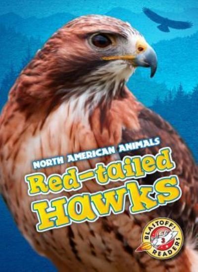 Megan Borgert-Spaniol · Red-Tailed Hawks (Pocketbok) (2015)