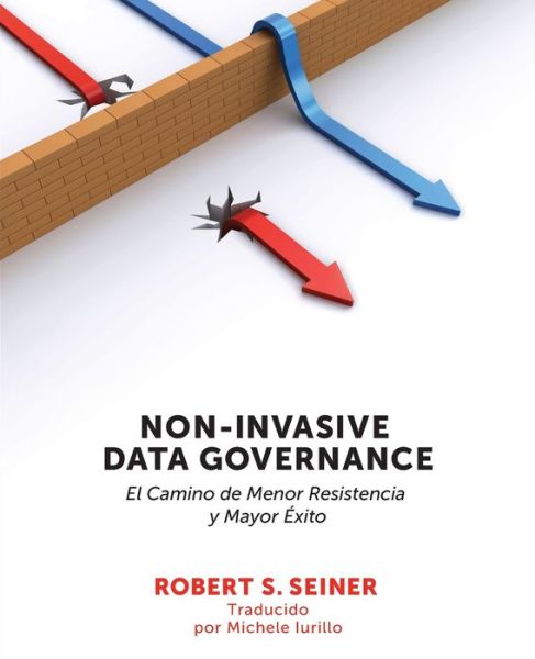 Cover for Robert Seiner · Non-Invasive Data Governance (Paperback Book) (2022)