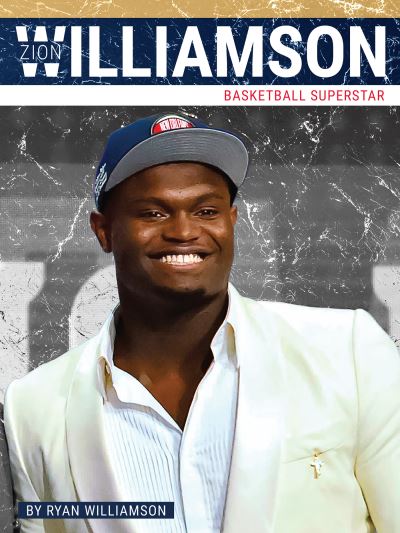 Cover for Ryan Williamson · Zion Williamson Basketball Superstar (Book) (2019)