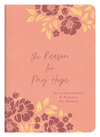 Cover for Compiled by Compiled by Barbour Staff · Reason for My Hope (Book) (2023)