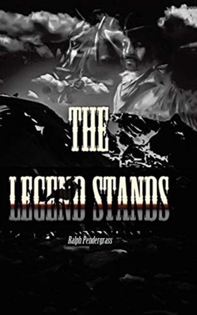 Cover for Ralph Pendergrass · The Legend Stands (Hardcover Book) (2020)