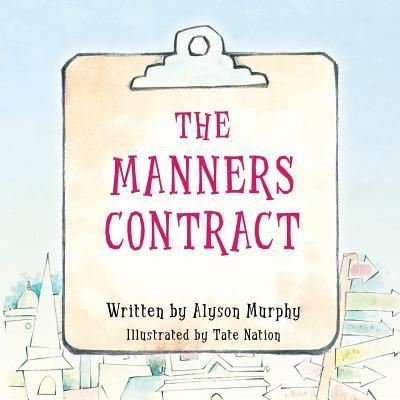 Cover for Alyson Murphy · The Manners Contract (Paperback Book) (2017)