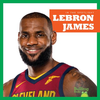 Cover for Kristine Spanier · LeBron James (Book) (2018)