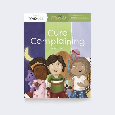 Cover for Sophia Day · Cure Complaining (Paperback Book) (2019)