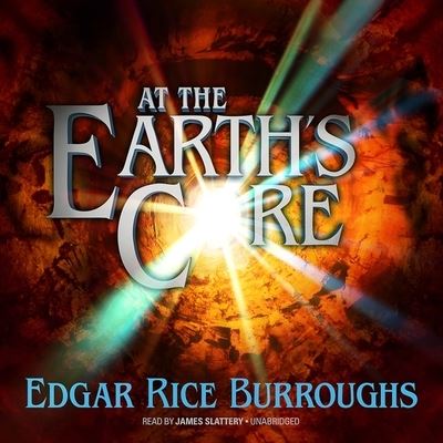 Cover for Edgar Rice Burroughs · At the Earth's Core (CD) (2021)