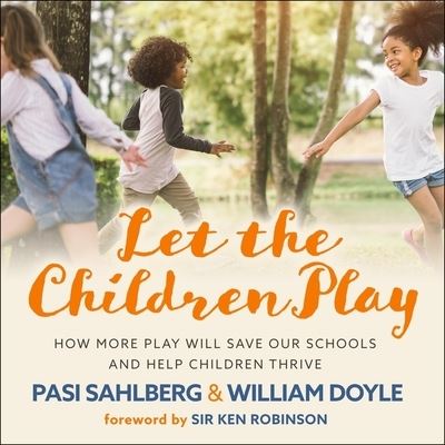 Let the Children Play - William Doyle - Muzyka - HIGHBRIDGE AUDIO - 9781665123419 - 6 sierpnia 2019