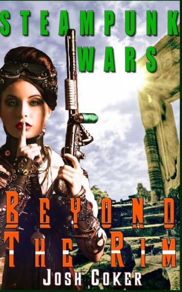 Steampunk Wars - Story Ninjas - Books - Independently Published - 9781675148419 - December 16, 2019