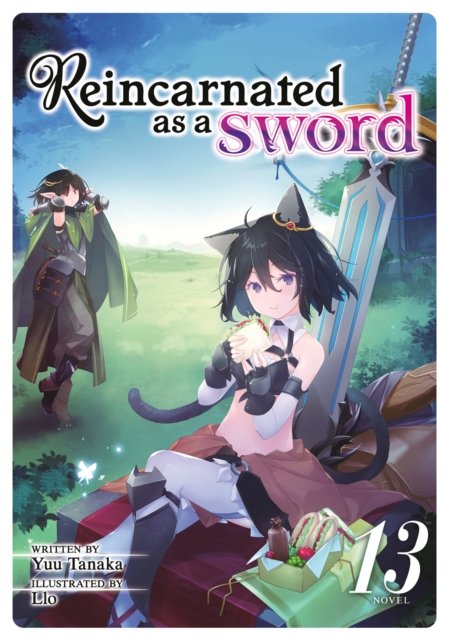 Cover for Yuu Tanaka · Reincarnated as a Sword (Light Novel) Vol. 13 - Reincarnated as a Sword (Light Novel) (Pocketbok) (2023)