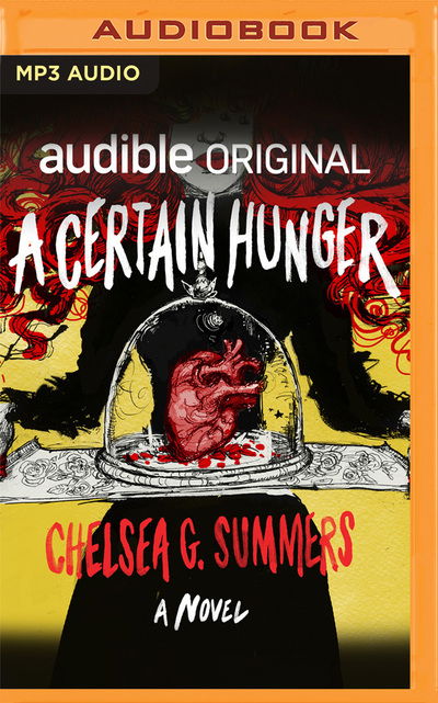 Cover for Chelsea G. Summers · A Certain Hunger (CD) (2020)