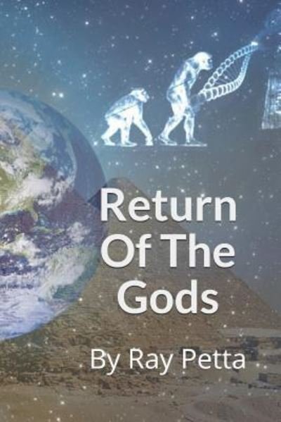 Cover for Ray Petta · Return of the Gods (Paperback Bog) (2018)