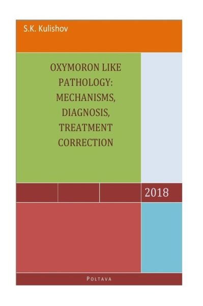 Cover for S K Kulishov · Oxymoron like pathology (Paperback Bog) (2018)