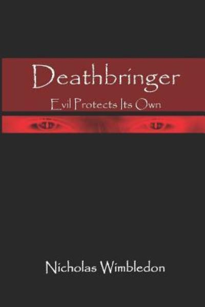 Nicholas Wimbledon · Deathbringer (Paperback Book) (2018)