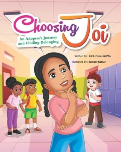 Cover for Joi R Fisher-Griffin · Choosing Joi (Pocketbok) (2021)