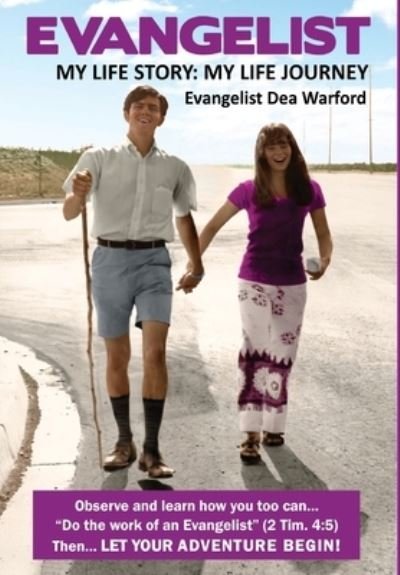 Cover for Dea Warford · Evangelist : My Life Story (Hardcover Book) (2020)