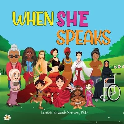 Cover for Latricia Edwards Scriven · When She Speaks (Paperback Book) (2022)