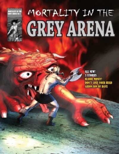 Cover for Leo Gerald Brophy · Mortality in the Grey Arena (Pocketbok) (2020)