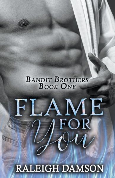 Cover for Raleigh Damson · Flame For You (Paperback Book) (2022)