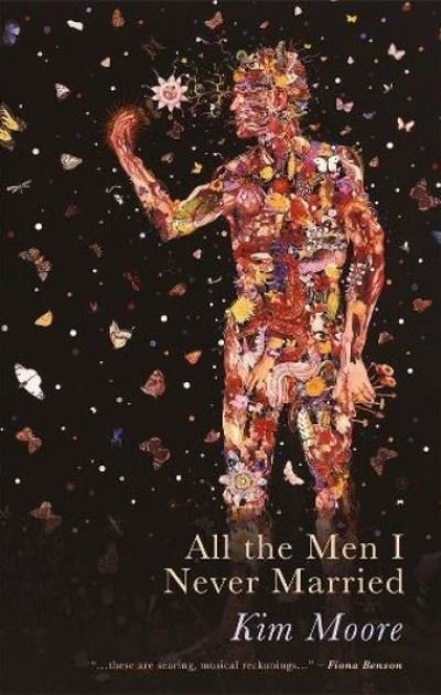 Cover for Kim Moore · All The Men I Never Married (Paperback Book) (2021)