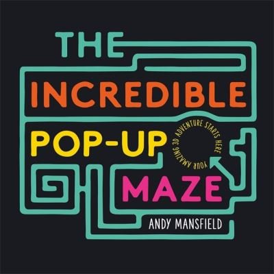 Cover for Andy Mansfield · The Incredible Pop-Up Maze (Hardcover bog) (2020)