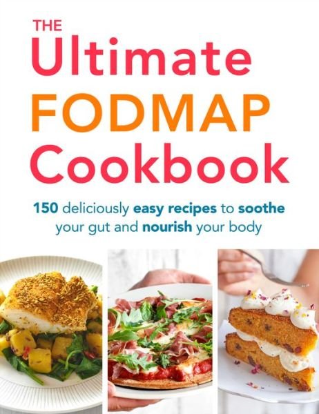 Cover for Heather Thomas · The Ultimate FODMAP Cookbook: 150 deliciously easy recipes to soothe your gut and nourish your body (Paperback Bog) (2017)