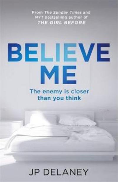 Cover for JP Delaney · Believe Me (Bog) (2018)