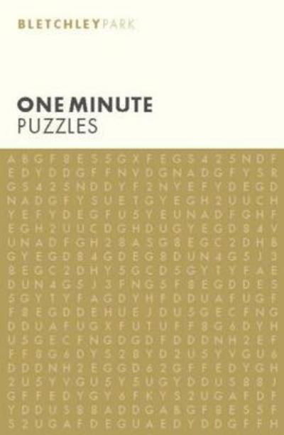 Cover for Arcturus Publishing Limited · Bletchley Park One Minute Puzzles - Bletchley Park Puzzles (Paperback Bog) (2017)