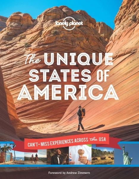 Cover for Lonely Planet · Lonely Planet The Unique States of America - Lonely Planet (Hardcover Book) (2019)
