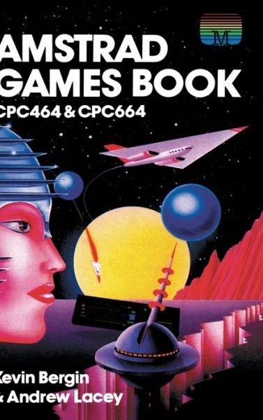 Cover for Kevin Bergin · Amstrad Games Book (Hardcover Book) (2022)