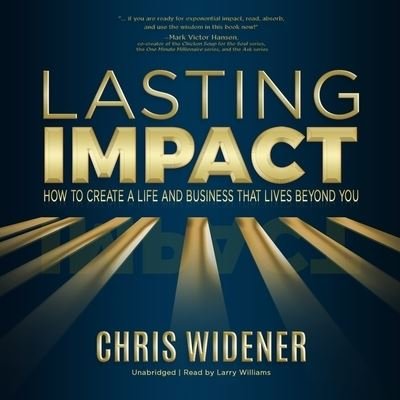 Cover for Chris Widener · Lasting Impact (CD) (2021)