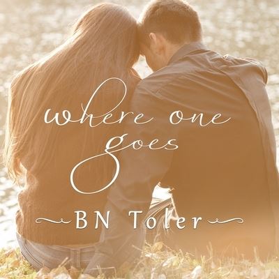 Cover for B N Toler · Where One Goes (CD) (2016)