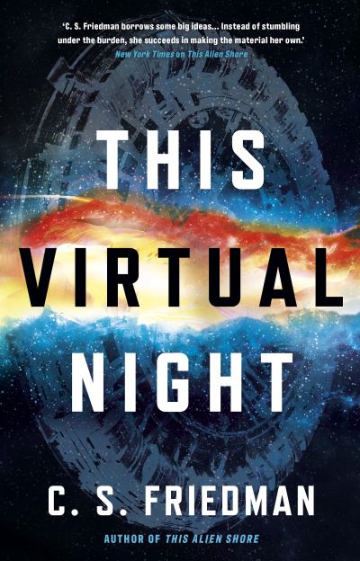 Cover for C.S. Friedman · This Virtual Night - The Outworlds (Paperback Book) (2021)