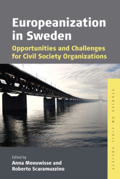 Cover for Anna Meeuwisse · Europeanization in Sweden: Opportunities and Challenges for Civil Society Organizations - Studies on Civil Society (Taschenbuch) (2023)