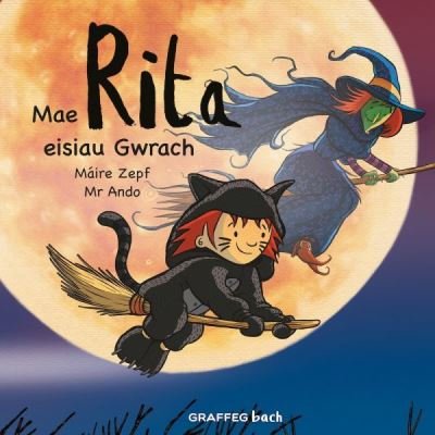 Cover for Maire Zepf · Mae Rita Eisiau Gwrach (Paperback Book) (2021)