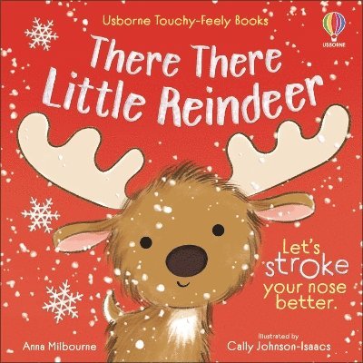 Cover for Anna Milbourne · There There Little Reindeer - Usborne Touchy Feely Books (Kartonbuch) (2025)