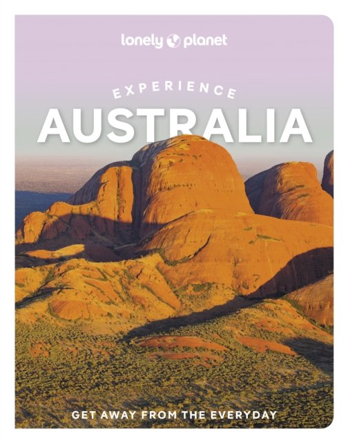 Cover for Lonely Planet · Lonely Planet Experience Australia - Travel Guide (Paperback Bog) (2024)