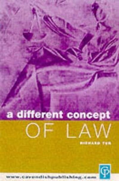 Cover for Tur · A Different Concept of Law (Bok) (2009)