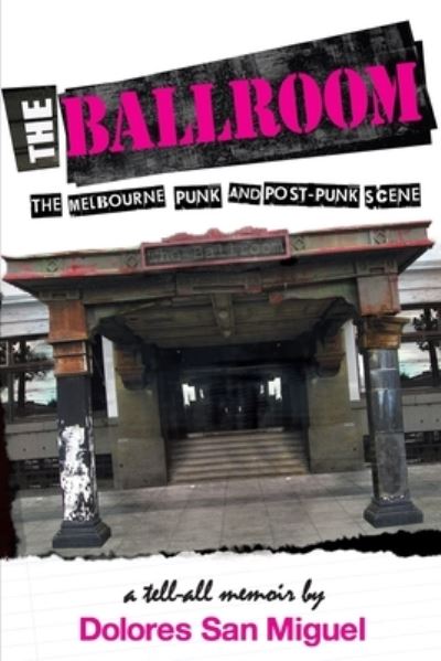 Cover for Dolores San Miguel · Ballroom (Book) (2021)