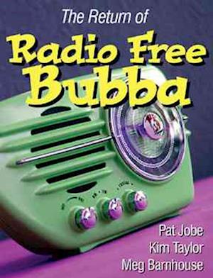 Cover for Meg Barnhouse · The return of Radio Free Bubba (Book) (2005)