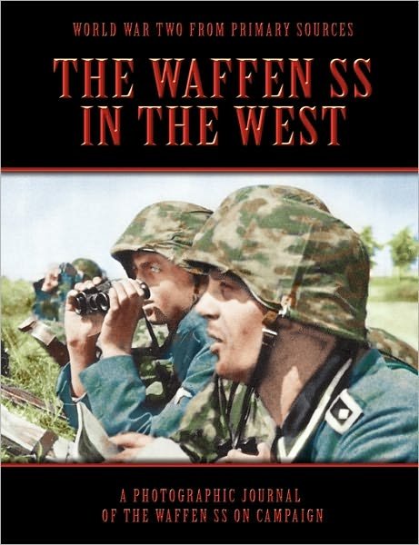 Cover for Bob Carruthers · The Waffen SS In The West (Paperback Bog) (2011)