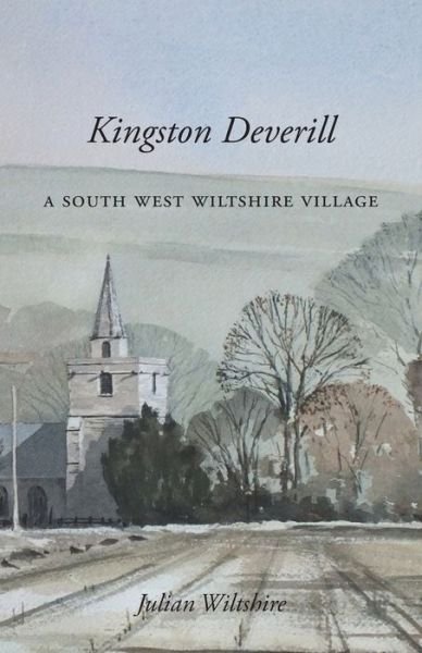 Cover for Julian Wiltshire · Kingston Deverill (Paperback Book) (2016)