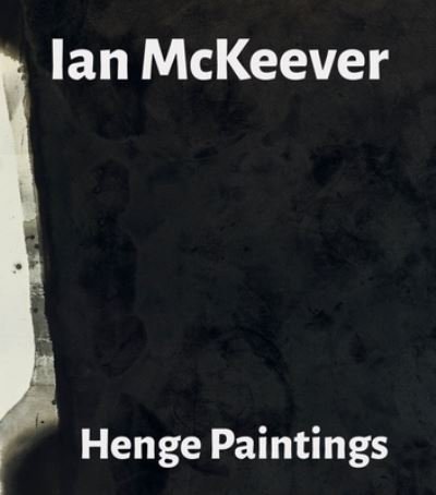 Cover for Ian McKeever · Ian Mckeever - Henge Paintings (Paperback Book) (2022)