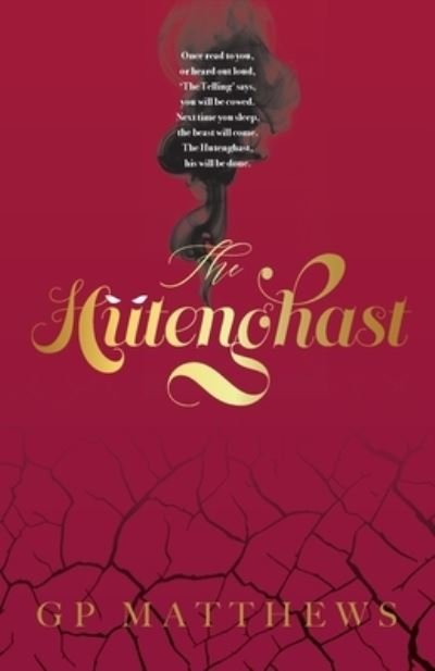 Cover for Gp Matthews · The Hutenghast (Paperback Book) (2023)