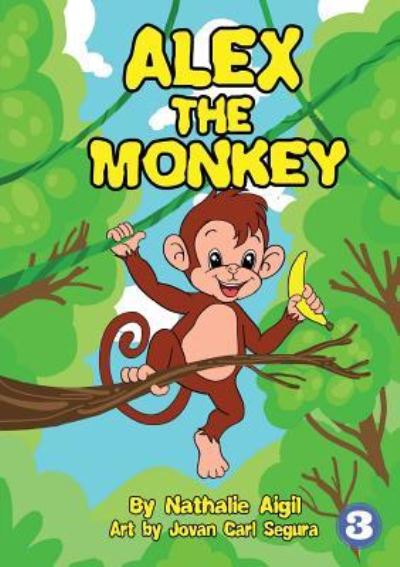Cover for Nathalie Aigil · Alex the Monkey (Paperback Book) (2019)