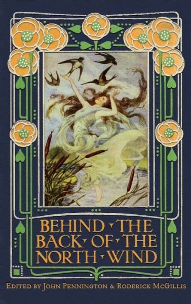 Cover for John Pennington · Behind the Back of the North Wind: Critical Essays on George MacDonald's Classic Children's Book (Innbunden bok) (2020)