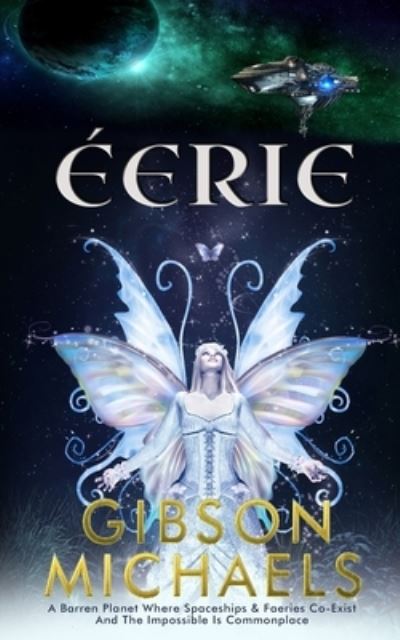 Cover for Gibson Michaels · Eerie (Paperback Book) (2021)