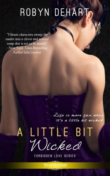 Cover for Robyn Dehart · A Little Bit Wicked (Paperback Book) (2012)